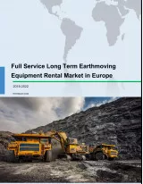 Full-Service Long-Term Earthmoving Equipment Rental Market in Europe 2018-2022